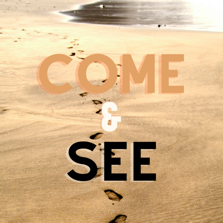 Come and See Where You Belong